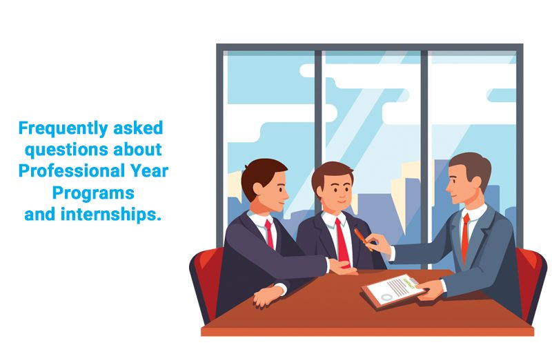 Frequently Asked Questions About Professional Year Programs and Internships